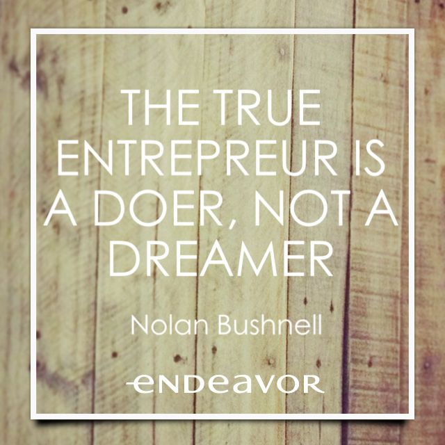 Doer, not a Dreamer